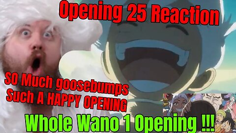 One Piece Opening 25 Reaction Highest Point Gear 5 Opening Much goosebumps (最高到達点) - SEKAI NO OWARI