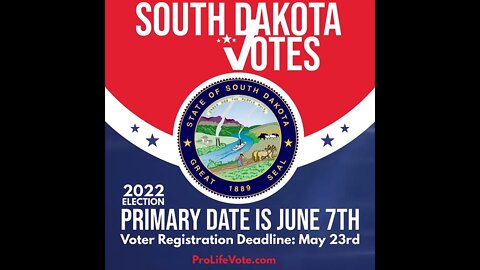 South Dakota 2022 Voter Registration Deadline and Primary Date