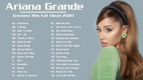 ArianaGrande_Greatest_Hits_Full_Album_-_Best_Songs