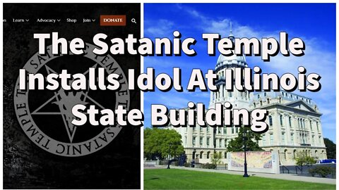The Satanic Temple Installs Baby Baphomet Idol At Illinois Statehouse || Abortion Ritual || Endtimes