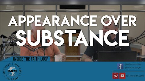 Apperance over Substance