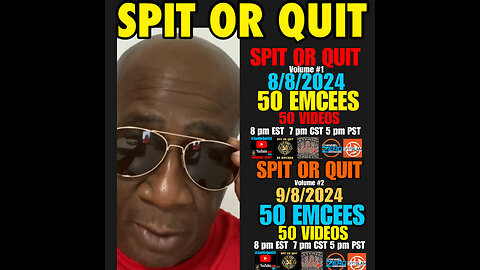 SORQ #20. SPIT OR QUIT THURSDAY AUGUST 8th 2024 8PM