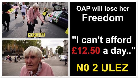 OAP shares why the ULEZ will take away her freedom