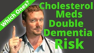 Cholesterol Meds DOUBLE Your Dementia Risk (Protect Your Brain!) 2021