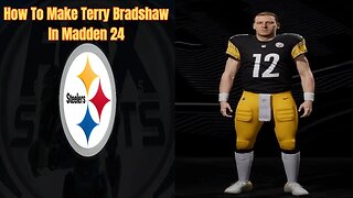 How To Make Terry Bradshaw In Madden 24