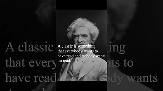 Mark Twain Quote - A classic is something...