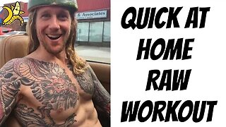 Quick At Home Raw Workout!💪💥