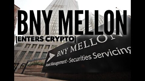 Financial Giant BNY Mellon Entering Crypto Space!! This is HUGE for Investors!