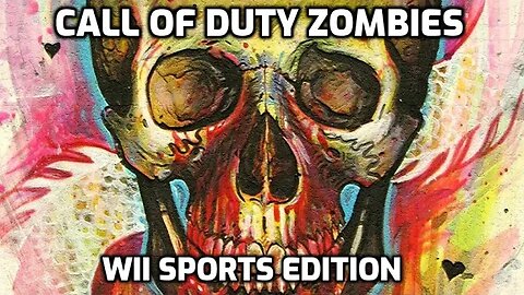 Wii Sports Zombie Edition - Call Of Duty Zombies