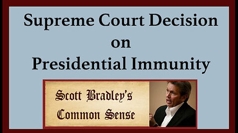 Supreme Court Decision on Presidential Immunity