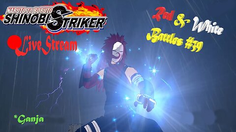 Shinobi Vibes | Red & White Battles #39 | Shinobi Striker LiveStream
