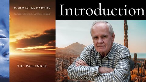 The Passenger Introduction by Cormac McCarthy
