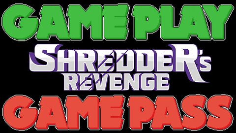 Two Dads Attempt to Review Shredders Revenge | GamePlay GamePass Episode 7