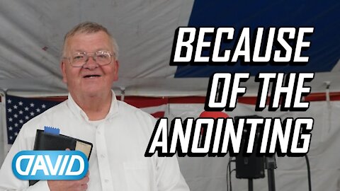 Because of the Anointing • James Irions (REVIVAL) 2018-03-30