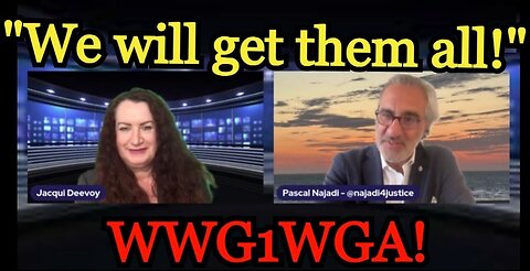 Pascal Najadi: "We will get them all!" This is It! WWG1WGA!!!