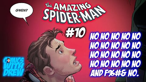 Amazing Spider-Man #10 - Nothing Matters Anymore
