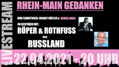 Rhein-Main Gedanken 019-Beweg Was! Im Gespräch mit Rainer Rothfuß & Thomas Röper
