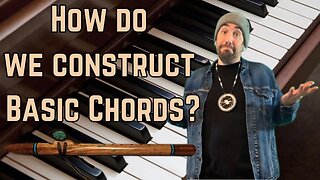 How To Construct A Triad