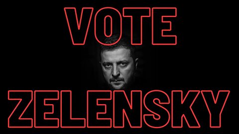 The Tudorscope : Vote Zelensky