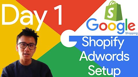 (Day 1) Google Shopping For Shopify A-Z in 2019 | Connecting Store To Adwords