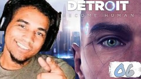 Detroit Become Human Walkthrough Part 6