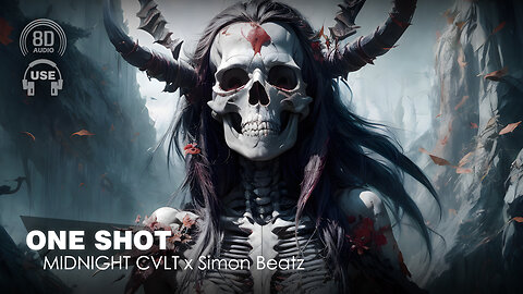 Midnight Cvlt X Simon Beatz - One Shot (8D AUDIO) 🎧