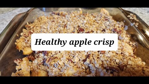 Healthy apple crisp #apples #applecrisp #healthyrecipes