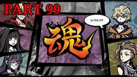 Let's Play - NEO: The World Ends With You part 99