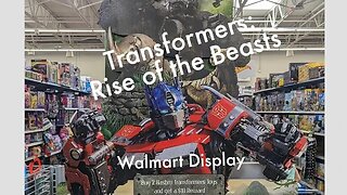 Transformers Rise of the Beasts Walmart Toy Display - Rodimusbill New Toy Sighting