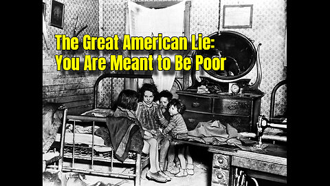 The American Scam of Poverty and How to Overcome It!