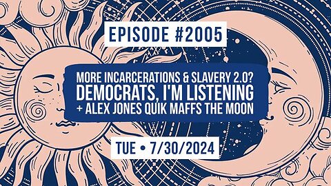 OWEN BENJAMIN | #2005 MORE INCARCERATIONS & SLAVERY 2.0? DEMOCRATS, I'M LISTENING