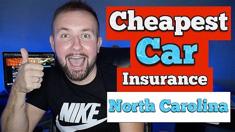 Cheapest Car Insurance In North Carolina - Great Price And Coverage Best Rates In NC