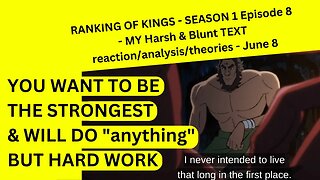 RANKING OF KINGS - SEASON 1 Episode 8 - MY Harsh & Blunt TEXT reaction/analysis/theories