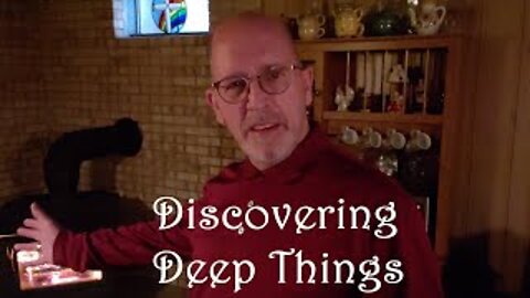 Discovering Deep Things: Job 12:1 - 13:12