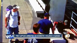 San Diego fire captain arrested on domestic violence charges