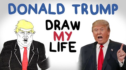 Donald Trump | Draw My Life