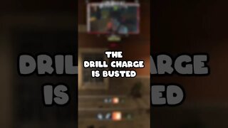 The Drill Charge is OP