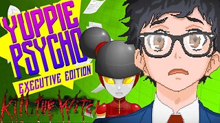 KILL THE WITCH? | Yuppie Psycho Part 1