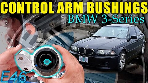 E46 Front Lower Control Arm Bushing Replacement with Tool Sizes and Torque Specs: 3-Series BMW