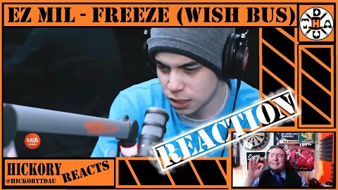 Hickory Reacts: Ez Mil performs "Freeze" LIVE on the Wish USA Bus | Amazing, Perfect Live Delivery!