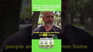 70% Of Americans Are Going To End Up With Hemorrhoids!