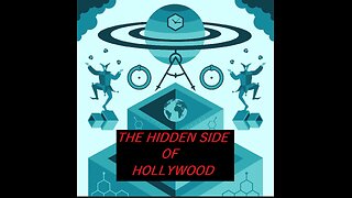 THE HIDDEN SIDE OF HOLLYWOOD
