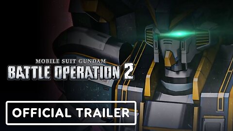 Mobile Suit Gundam Battle Operation 2 - Official Atlas Gundam (BC) [TB] Trailer