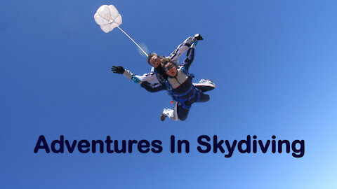 Adventures In Skydiving