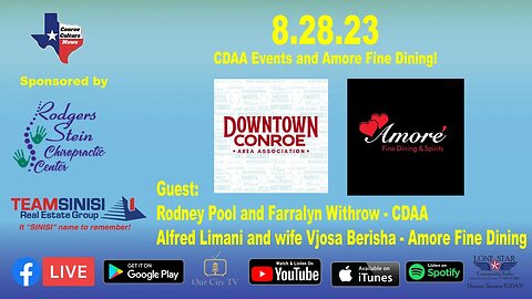 8.28.23 - CDAA Events and Amore Fine Dining! - Conroe Culture News on Lone Star Community Radio