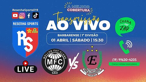 FUTEBOL AO VIVO | MOLLON X ESMERALDA | BARBARENSE - 1ªD | SBO