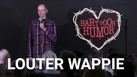 Louter Wappie - Wouter Meijs | Hart Voor Humor (comedy special)
