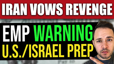 Iran Vows Revenge… EMP WARNINGS to US/Israel (World War 3)