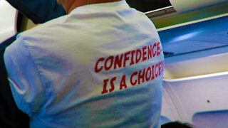 Confidence is a choice