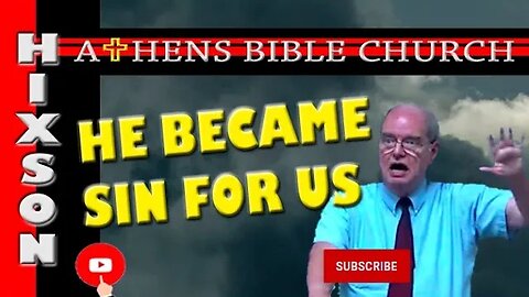 Jesus Became Sin for Us | Luke 19:11-48 | Athens Bible Church